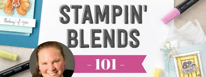 stampin blends 101